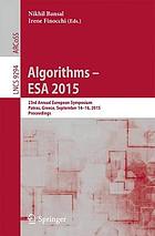 Algorithms 23rd Annual European symposium ; proceedings