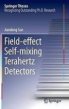 Field-effect self-mixing terahertz detectors doctoral thesis accepted by Chinese Academy of Sciences, China