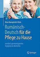Rumänisch-Deutsch für die Pflege zu Hause română-germană pentru îngrijirea la domiciliu