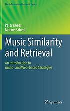Music Similarity and Retrieval An Introduction to Audio- and Web-based Strategies