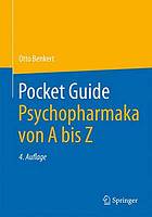 Pocket Guide Psychopharmaka von A bis Z.