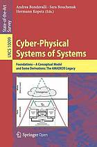 Cyber-physical systems of systems : foundations -- a conceptual model and some derivations: the AMADEOS legacy