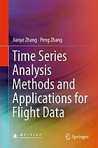 Time series analysis methods and applications for flight data