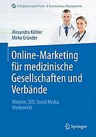 Online-Marketing für medizinische Gesellschaften und Verbände Website, SEO, Social Media, Werberecht