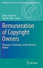 Remuneration of copyright owners regulatory challenges of new business models