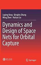 Dynamics and design of space nets for orbital capture