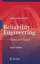 Reliability engineering theory and practice