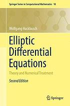 Elliptic differential equations : theory and numerical treatment