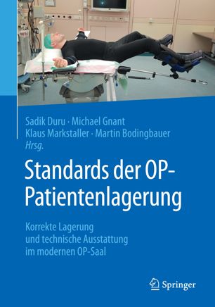 Standards der OP-Patientenlagerung korrekte Lagerung und technische Ausstattung im modernen OP-Saal