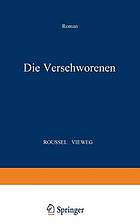 Die Verschworenen : Roman