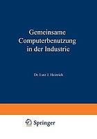 Gemeinsame Computerbenutzung in der Industrie : Datenverarbeitung außer Haus