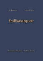 Kreditwesengesetz : Systematische Einführung und Kommentar