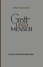 Gott und Mensch : Vorträge und Aufsätze zur Vergleichenden Religionswissenschaft