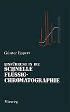 Einführung in die Schnelle Flüssigchromatographie