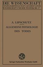 Allgemeine Physiologie des Todes