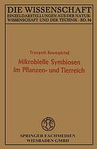 Mikrobielle Symbiosen im Pflanzen- und Tierreich