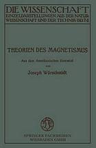 Theorien des Magnetismus.