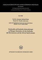 Strukturelle und kinetische Untersuchungen an flüssigen Gemischen mit den Methoden der Kernresonanz und der Infrarot-Spektroskopie