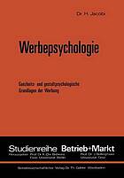 Werbepsychologie Ganzheits- und gestaltpsychologische Grundlagen der Werbung ...