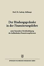 Der Bindungsgedanke in der Finanzierungslehre : unter besonderer Berücksichtigung der holländischen Finanzierungsliteratur