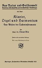 Klavier, Orgel und Harmonium das Wesen der Tasteninstrumente,