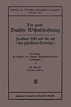 Der zweite Deutsche Wissenschaftertag in Frankfurt 1914 und die auf ihm gehaltenen Vorträge