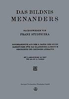 Das Bildnis Menanders : Sonderabdruck aus dem 21. Bande der Neuen Jahrbücher für das Klassische Altertum Geschichte und Deutsche Literatur