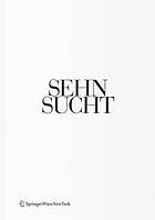 Sehnsucht - The Book of Architectural Longings : German Contribution to the 12th international Architecture Exhibition