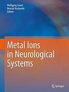 Metal ions in neurological systems