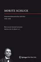 Erkenntnistheoretische Schriften 1926-1936