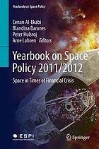 Yearbook on space policy 2011/2012 : space in times of financial crisis