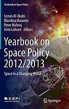 Yearbook on space policy. 2012/2013 : space in a changing world