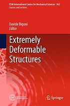 Extremely deformable structures