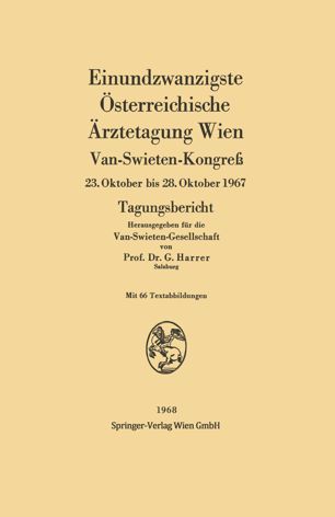 Einundzwanzigste Österreichische Ärztetagung Wien: Van-Swieten-Kongreß