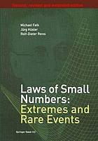 Laws of small numbers : extremes and rare events