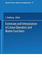 Extension and interpolation of linear operators and matrix functions