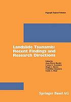 Landslide tsunamis : recent findings and research directions