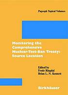 Monitoring the comprehensive nuclear test ban treaty / [2] Source location.