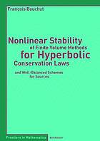 Nonlinear stability of finite volume methods for hyperbolic conservation laws and well-balanced schemes for sources