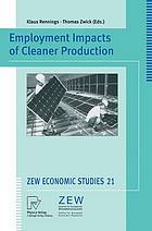 Employment impacts of cleaner production with 50 tables