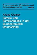 Zur Lage der Familie und der Familienpolitik in der Bundesrepublik Deutschland