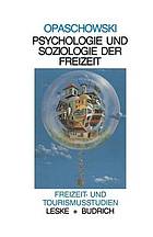 Psychologie und Soziologie der Freizeit