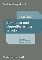 Einwohner und Umweltbelastung in Tōkyō Fallstudie: Die Nachbarschaft Ōjima in Kōtō-ku