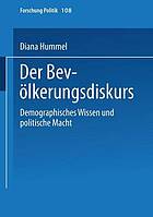 Der Bevölkerungsdiskurs : Demographisches Wissen und politische Macht