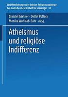 Atheismus und religiöse Indifferenz