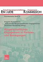 Bürgerschaftliches Engagement in Parteien und Bewegungen