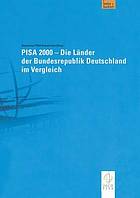 PISA 2000 : Die Länder der Bundesrepublik Deutschland im Vergleich ; Deutsches PISA-Konsortium