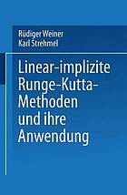 Linear-implizite Runge-Kutta-Methoden und ihre Anwendung