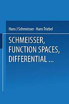 Function spaces, differential operators and nonlinear analysis