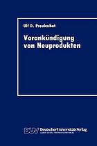 Vorankündigung von Neuprodukten : strategisches Instrument der kommunikationspolitischen Markteinführung